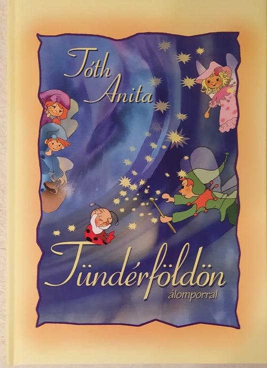 Tündérföldön álomporral