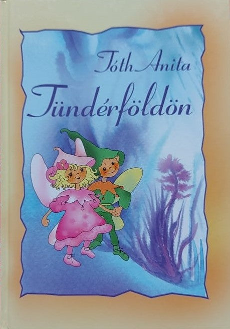 Tündérföldön